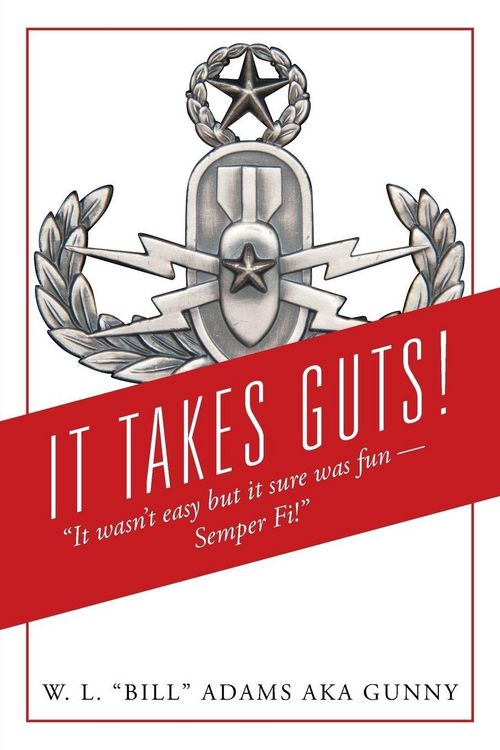 Produktbild: It Takes Guts! "It wasn't easy but it sure was fun - Semper Fi!"