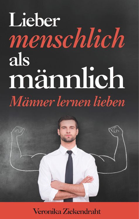 Produktbild: Lieber menschlich als m&auml;nnlich
