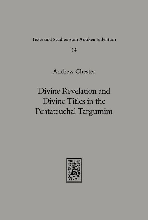 Produktbild: Divine Revelation and Divine Titles in the Pentateuchal Targumin