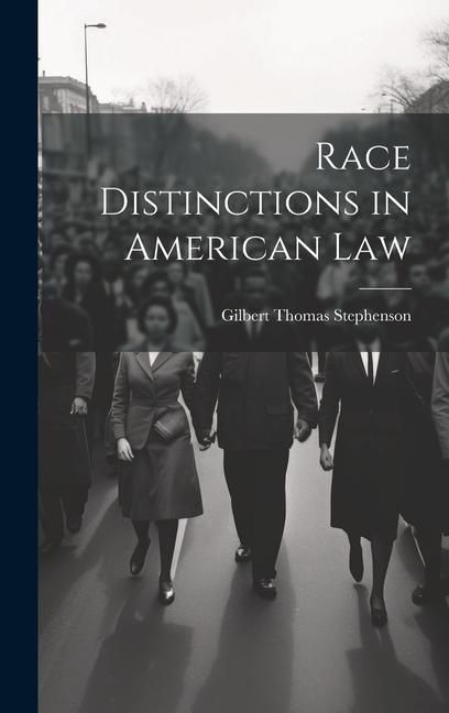 Produktbild: Race Distinctions in American Law