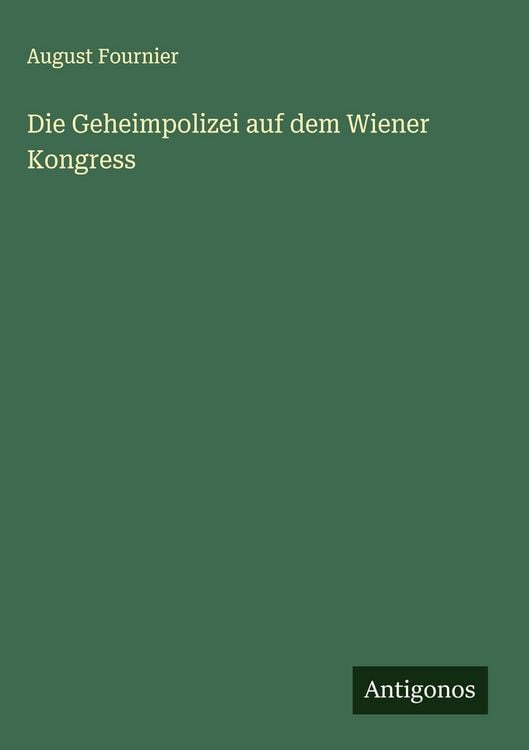 Produktbild: Die Geheimpolizei auf dem Wiener Kongress