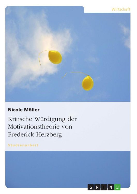 Produktbild: Kritische W&uuml;rdigung der Motivationstheorie von Frederick Herzberg
