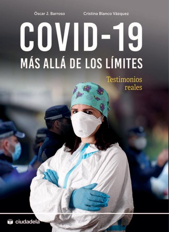 Produktbild: COVID-19, m&aacute;s all&aacute; de los l&iacute;mites : testimonios reales