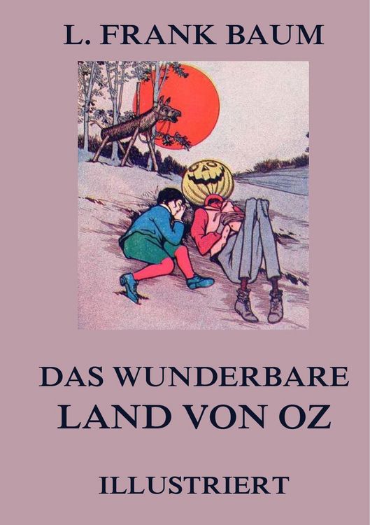 Produktbild: Baum, L: Das wunderbare Land von Oz
