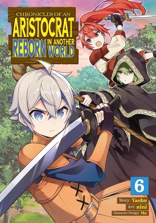 Produktbild: Chronicles of an Aristocrat Reborn in Another World (Manga) Vol. 6