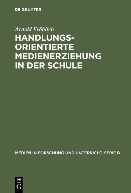 Produktbild: Handlungsorientierte Medienerziehung in der Schule