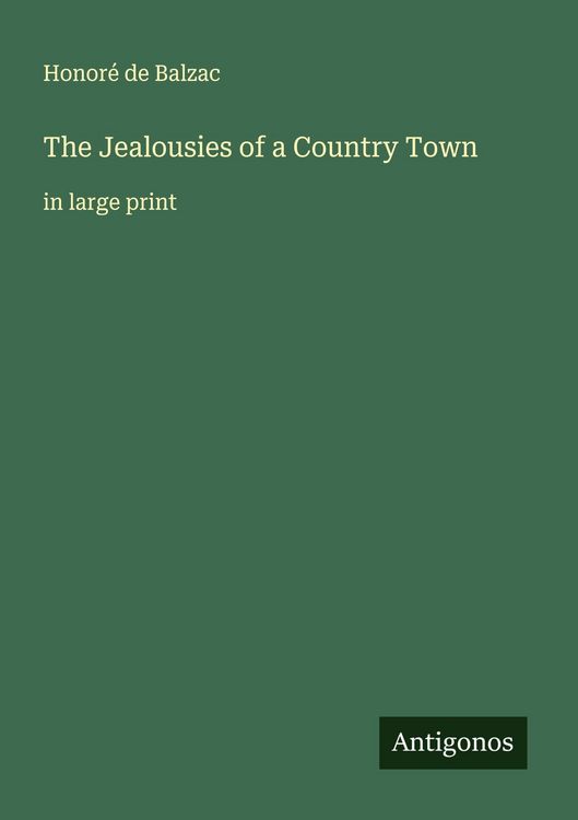Produktbild: The Jealousies of a Country Town