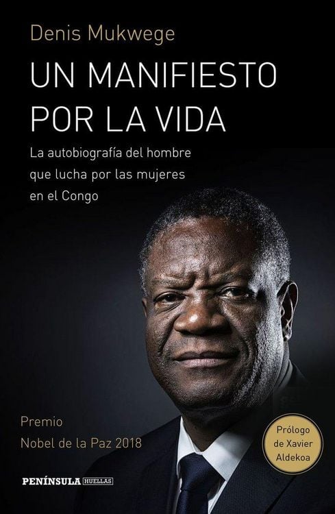 Produktbild: Un manifiesto por la vida : la autobiograf&iacute;a del hombre que lucha por las mujeres en el Congo