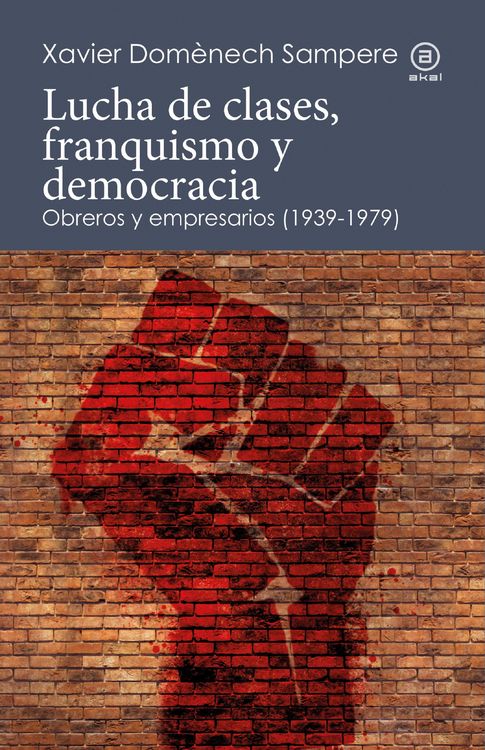 Produktbild: Lucha de clases, franquismo y democracia
