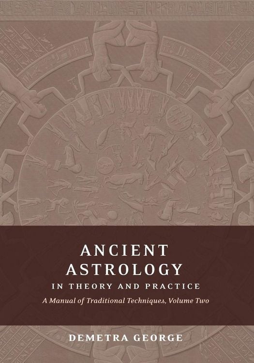 Produktbild: Ancient Astrology in Theory and Practice