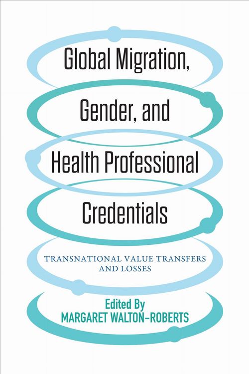 Produktbild: Global Migration, Gender, and Health Professional Credentials