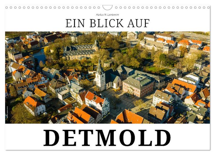 Produktbild: Ein Blick auf Detmold (Wandkalender 2026 DIN A3 quer), CALVENDO Monatskalender