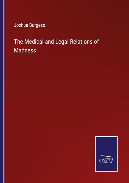 Produktbild: The Medical and Legal Relations of Madness