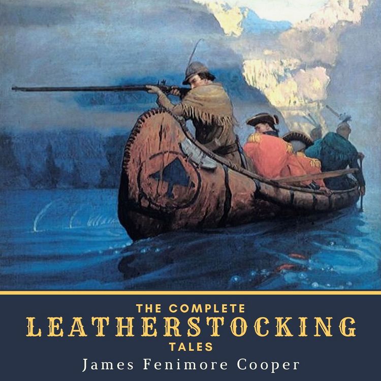 Produktbild: The Complete Leatherstocking Tales