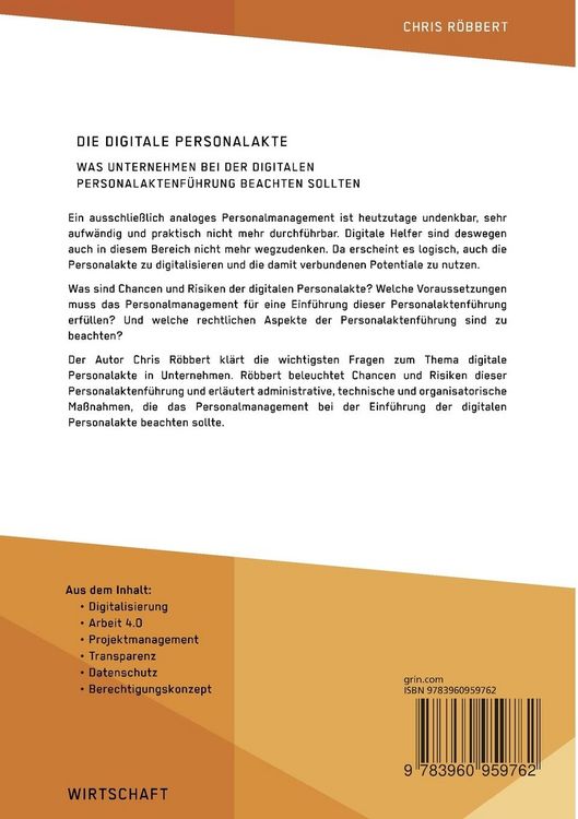 Produktbild: Die digitale Personalakte. Was Unternehmen bei der digitalen Personalaktenf&uuml;hrung beachten sollten