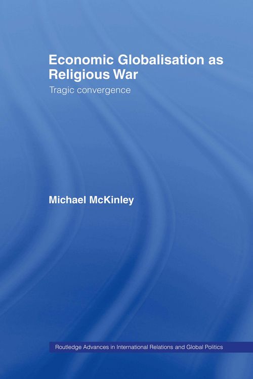 Produktbild: Economic Globalisation as Religious War