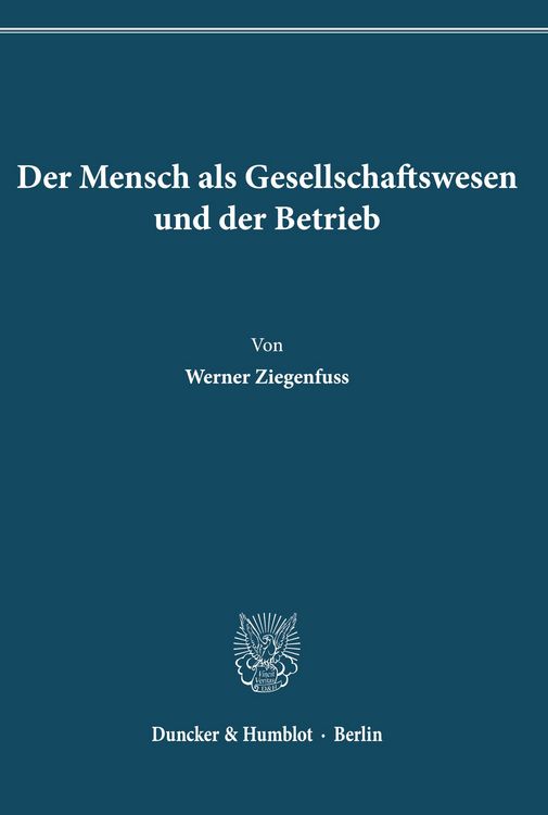 Produktbild: Der Mensch als Gesellschaftswesen und der Betrieb.
