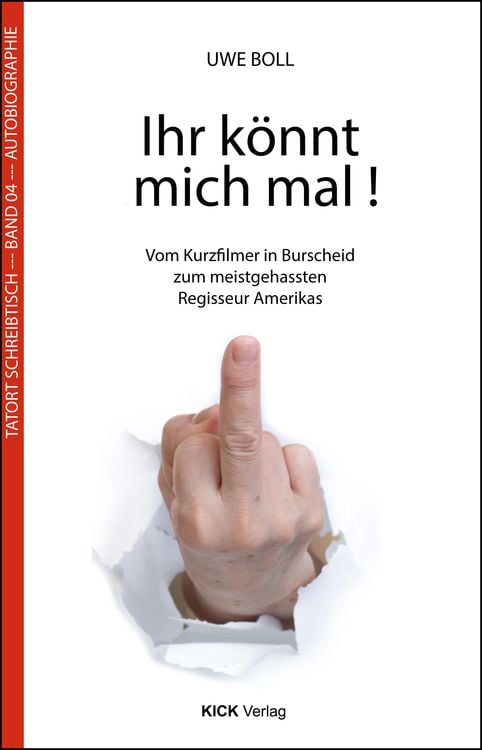 Bild vom Artikel Ihr könnt mich mal! vom Autor Uwe Boll