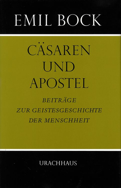 Produktbild: Beitr&auml;ge zur Geistesgeschichte der Menschheit / C&auml;saren und Apostel