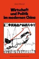 Produktbild: Wirtschaft und Politik im modernen China