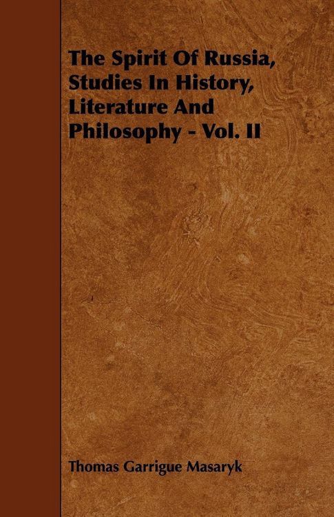 Produktbild: The Spirit Of Russia, Studies In History, Literature And Philosophy - Vol. II
