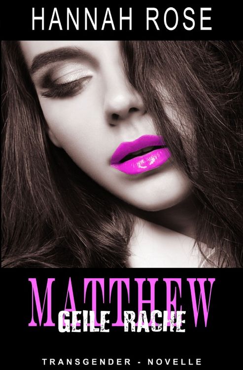 Produktbild: Matthew - Geile Rache