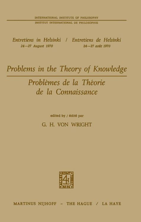 Produktbild: Problems in the Theory of Knowledge / Probl&egrave;mes de la th&eacute;orie de la connaissance