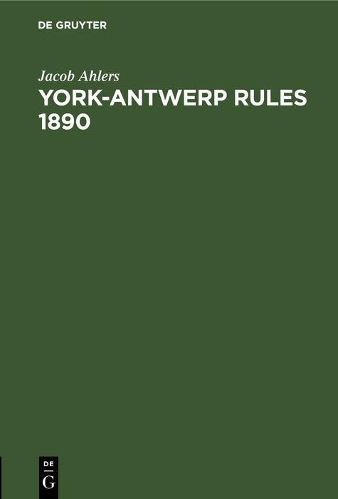 Produktbild: York-Antwerp Rules 1890