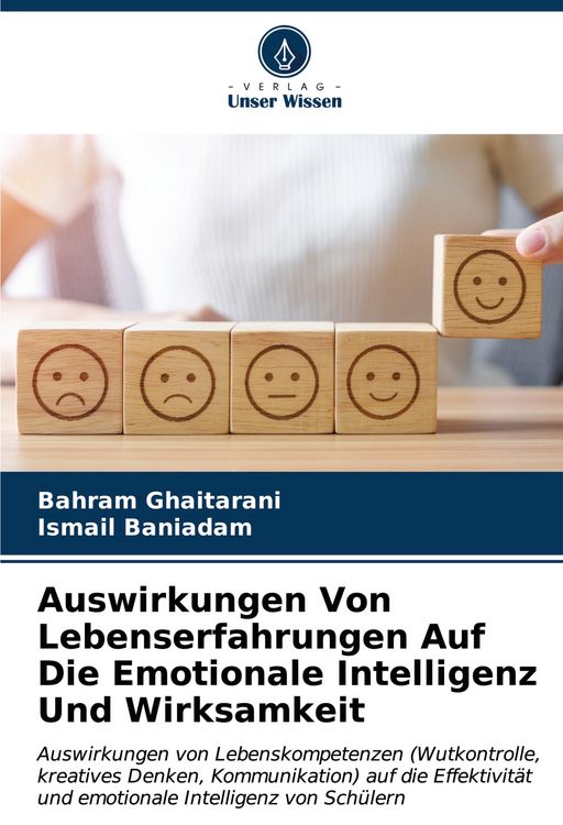 Produktbild: Auswirkungen Von Lebenserfahrungen Auf Die Emotionale Intelligenz Und Wirksamkeit