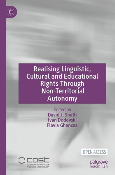 Produktbild: Realising Linguistic, Cultural and Educational Rights Through Non-Territorial Autonomy