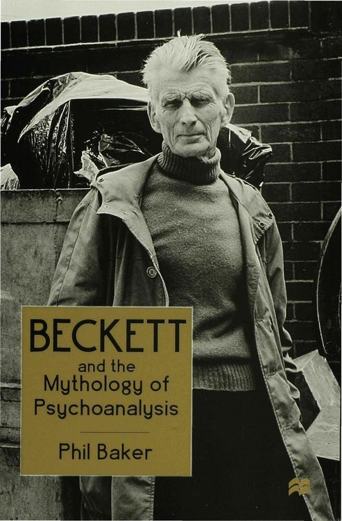 Produktbild: Beckett and the Mythology of Psychoanalysis