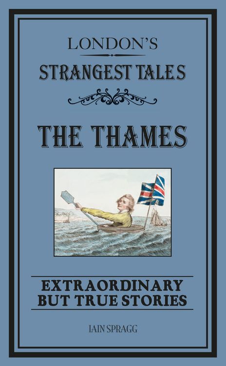 Bild vom Artikel London's Strangest: The Thames vom Autor Iain Spragg