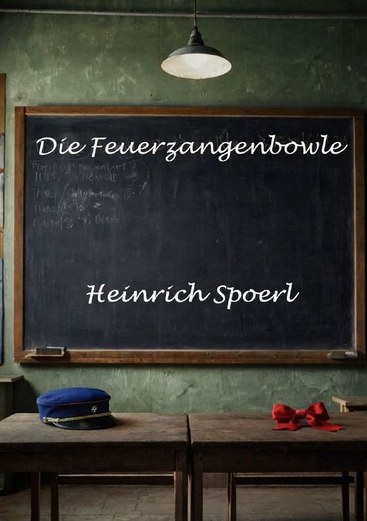 Produktbild: Die Feuerzangenbowle