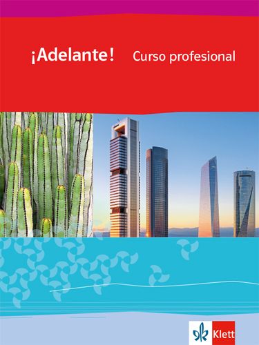 Produktbild: &iexcl;Adelante! Curso profesional. Sch&uuml;lerbuch 1. Lernjahr