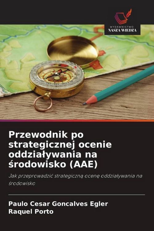 Produktbild: Przewodnik po strategicznej ocenie oddzia&iquest;ywania na &iquest;rodowisko (AAE)