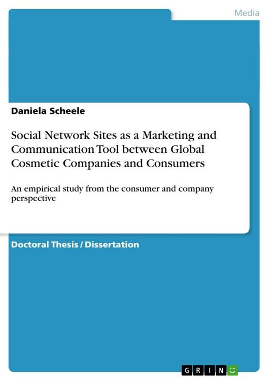 Produktbild: Social Network Sites as a Marketing and Communication Tool between Global Cosmetic Companies and Consumers