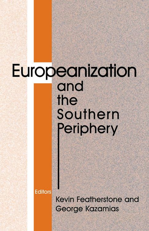 Produktbild: Europeanization and the Southern Periphery