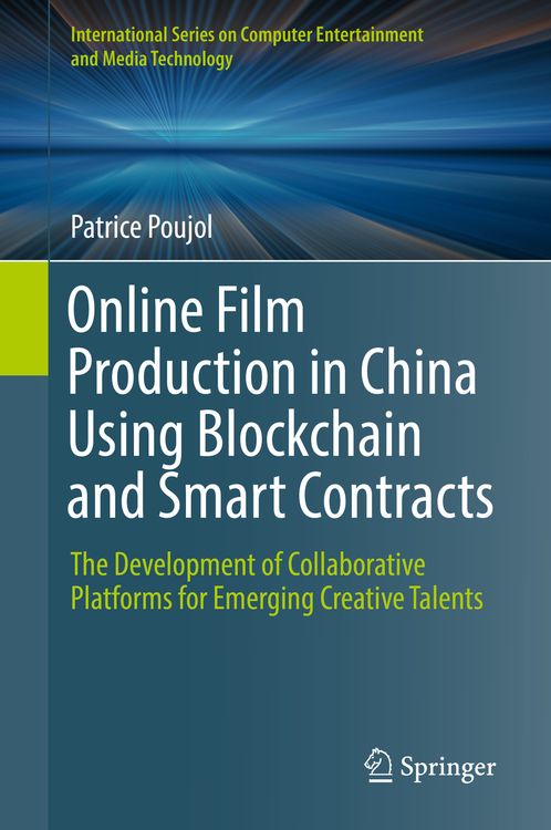 Produktbild: Online Film Production in China Using Blockchain and Smart Contracts
