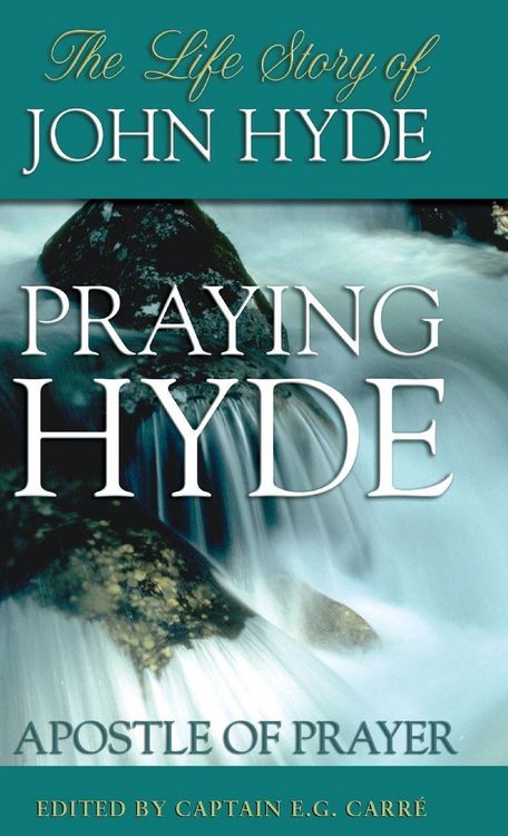 Produktbild: Praying Hyde, Apostle of Prayer