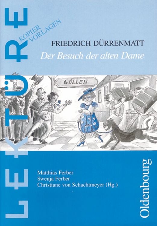Produktbild: Friedrich D&uuml;rrenmatt: Der Besuch der alten Dame