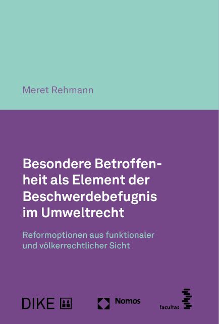 Produktbild: Besondere Betroffenheit als Element der Beschwerdebefugnis im Umweltrecht