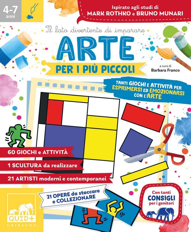 Produktbild: Arte per i pi&ugrave; piccoli. Tanti giochi e attivit&agrave; per esprimersi ed emozionarsi con l'arte e le sue espressioni