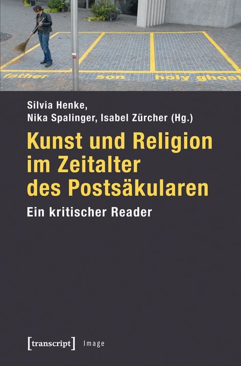 Produktbild: Kunst und Religion im Zeitalter des Posts&auml;kularen