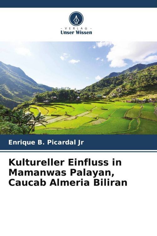 Produktbild: Kultureller Einfluss in Mamanwas Palayan, Caucab Almeria Biliran