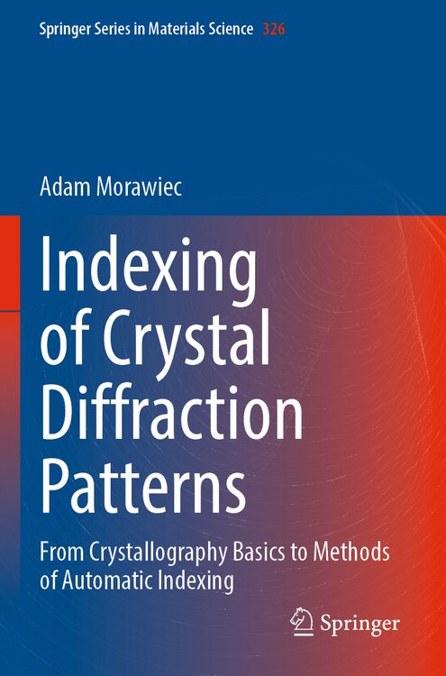Produktbild: Indexing of Crystal Diffraction Patterns