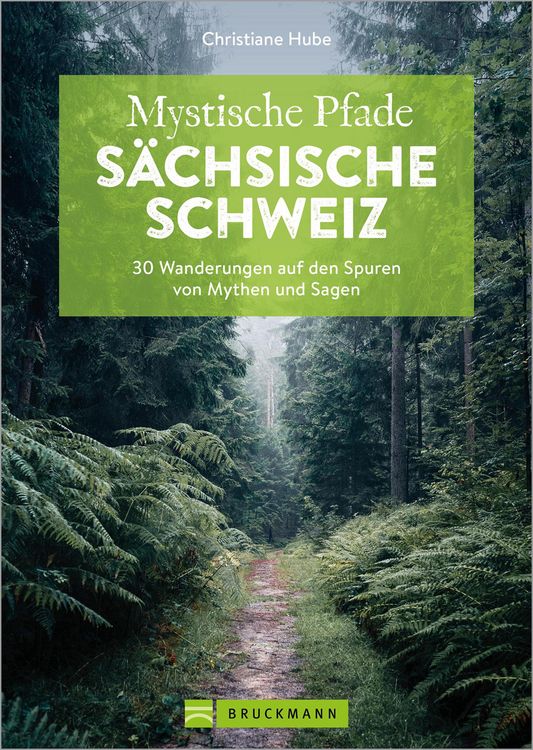 Produktbild: Mystische Pfade S&auml;chsische Schweiz