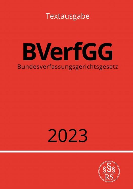 Produktbild: Bundesverfassungsgerichtsgesetz - BVerfGG 2023