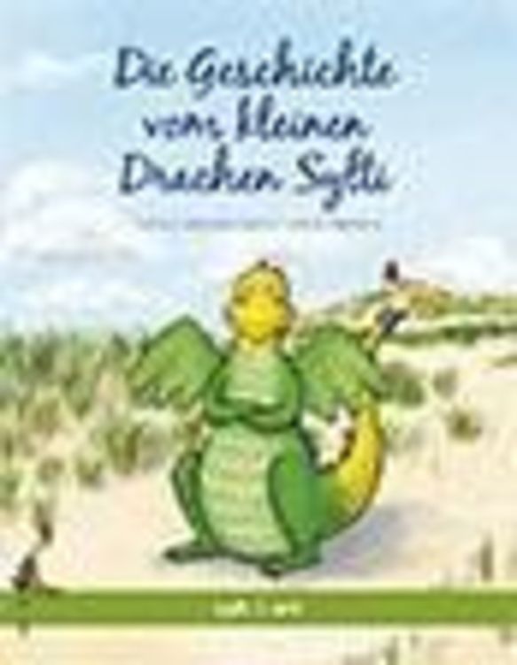 Produktbild: Die Geschichte vom kleinen Drachen Sylti