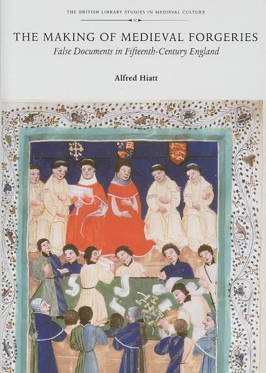 Produktbild: The Making of Medieval Forgeries