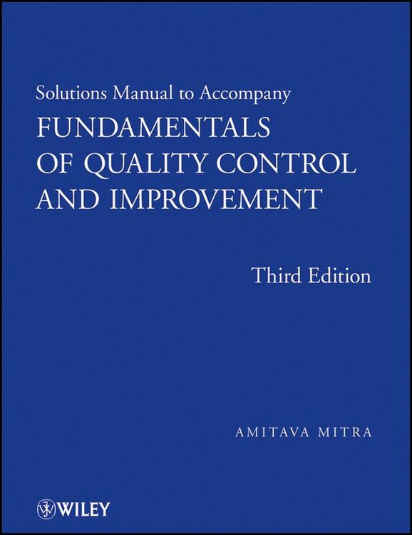 Produktbild: Fundamentals of Quality Control and Improvement, Solutions Manual